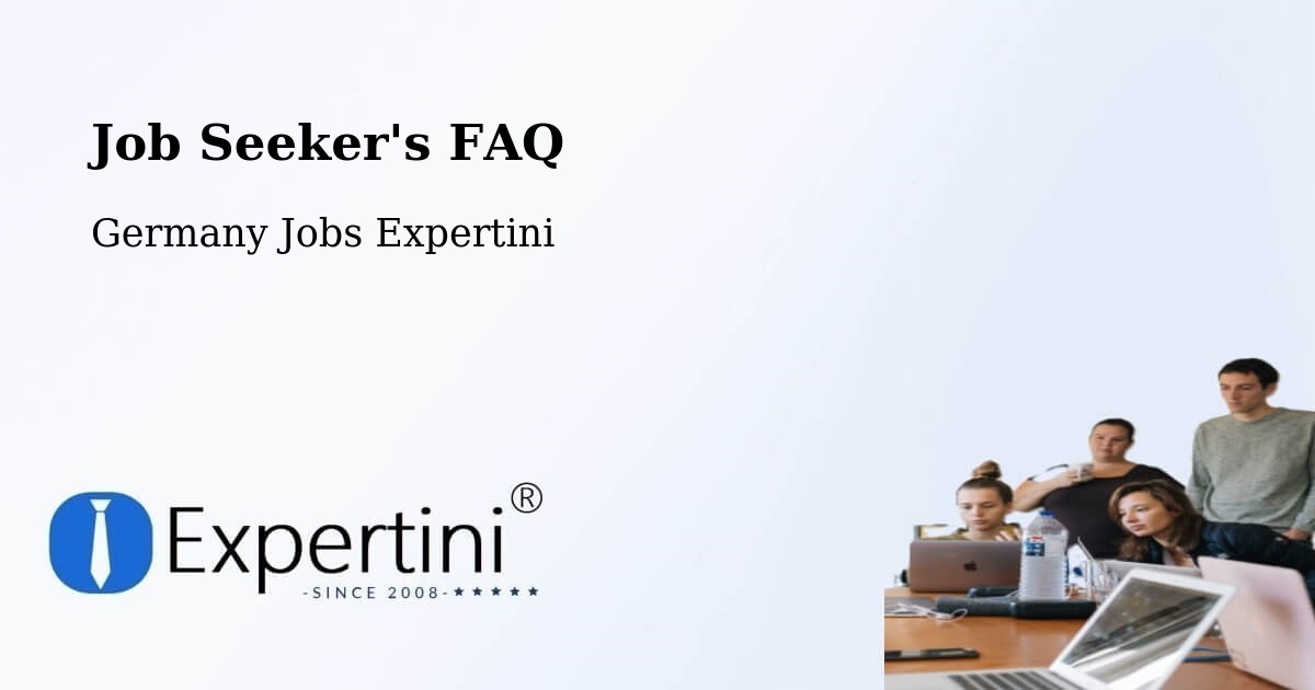 Job Seeker FAQ – Lauenhagen - Germany Jobs Expertini
