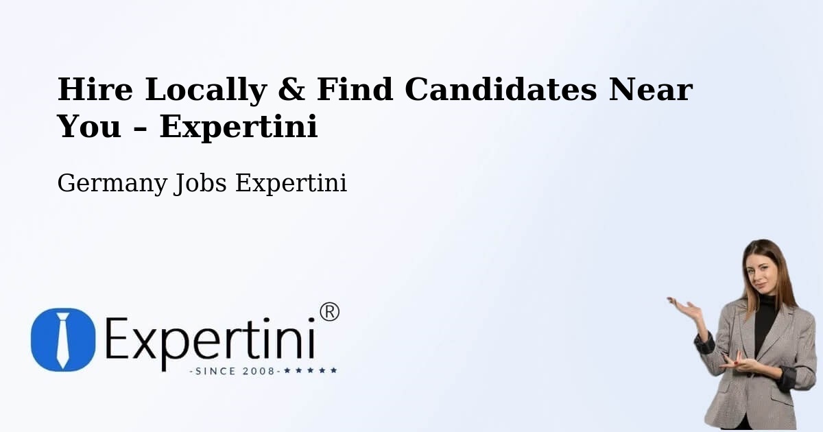 Hire Locally in Lauenhagen – Find Qualified Candidates Near You - Lauenhagen, Germany Jobs Expertini