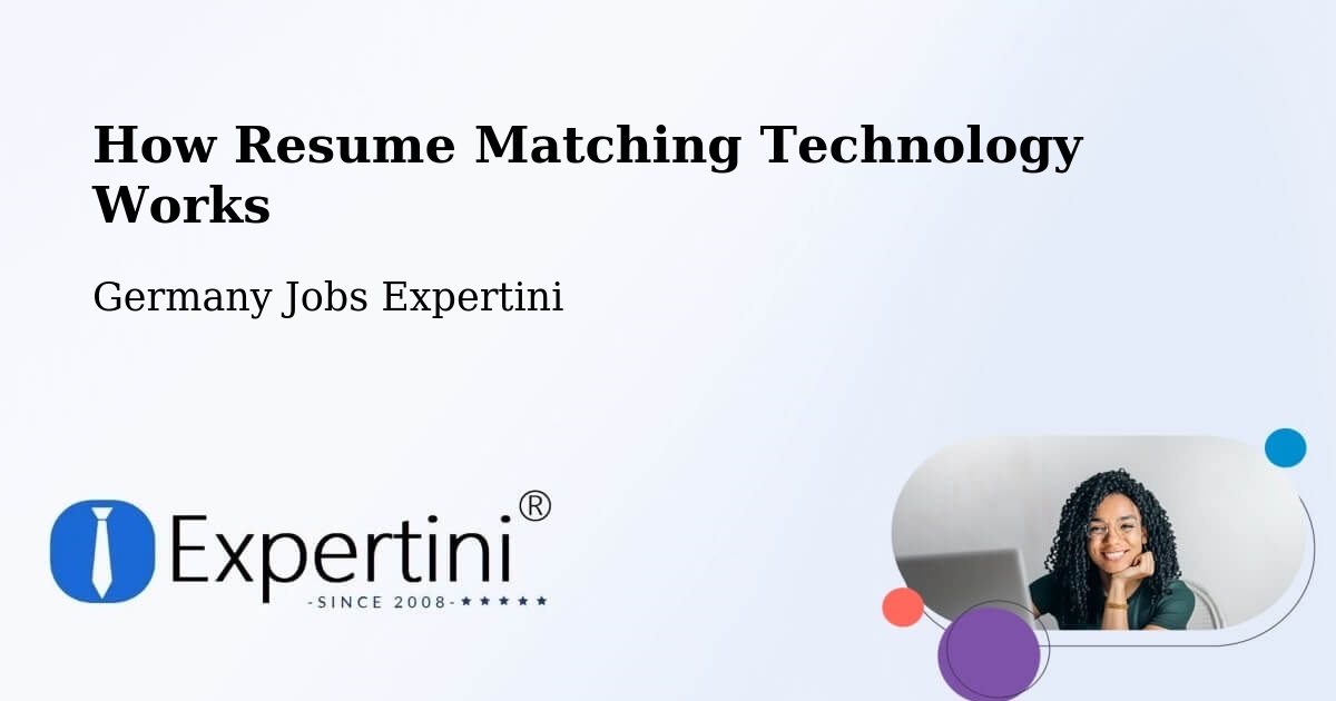 Resume Matching Technology & Hiring Optimization – Lauenhagen - Germany Jobs Expertini