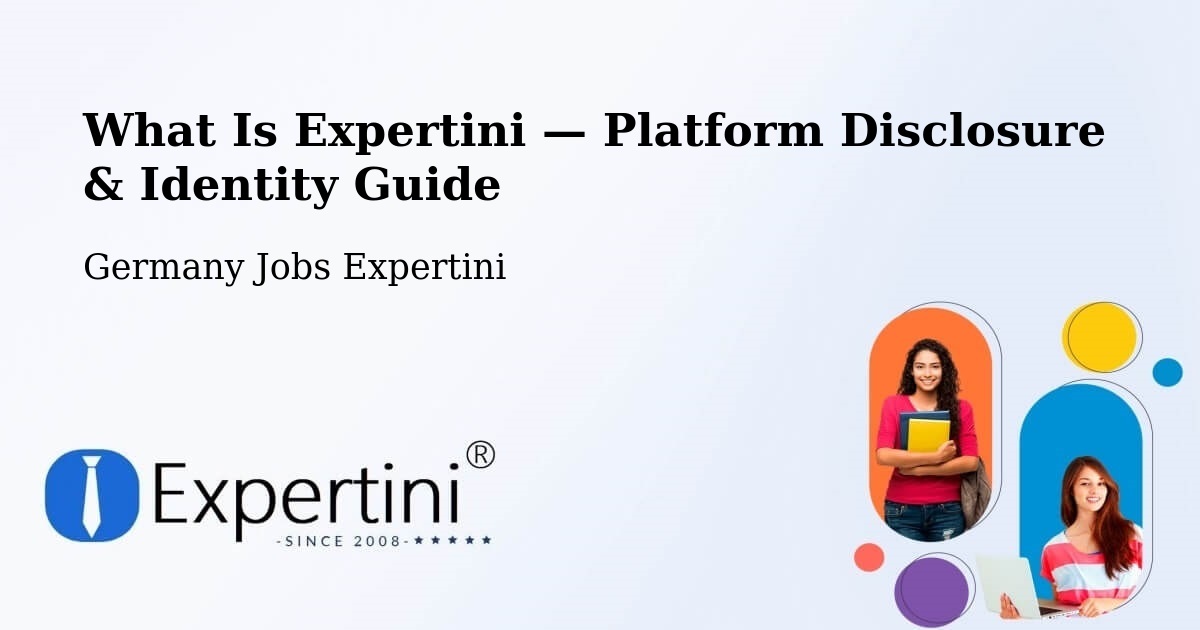 What Is Expertini — Platform Disclosure & Identity Guide – Lauenhagen